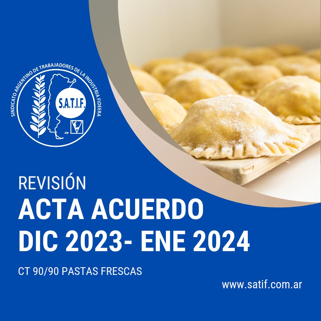 Está disponible el Acta Acuerdo y Escala Salarial de Pastas Frescas de diciembre 2023 y enero 2024