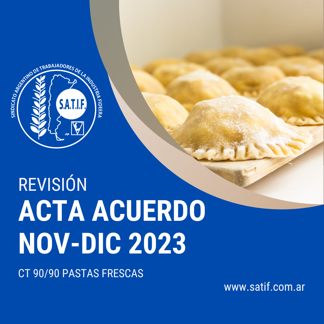 Está disponible el Acta Acuerdo y Escala Salarial de Pastas Frescas de noviembre y diciembre 2023