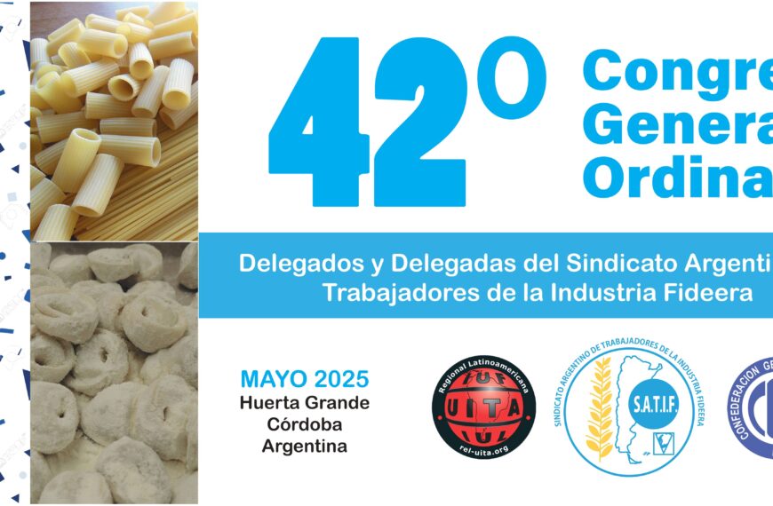Se realizará el 42° Congreso de Delegados y Delegadas del S.A.T.I.F.