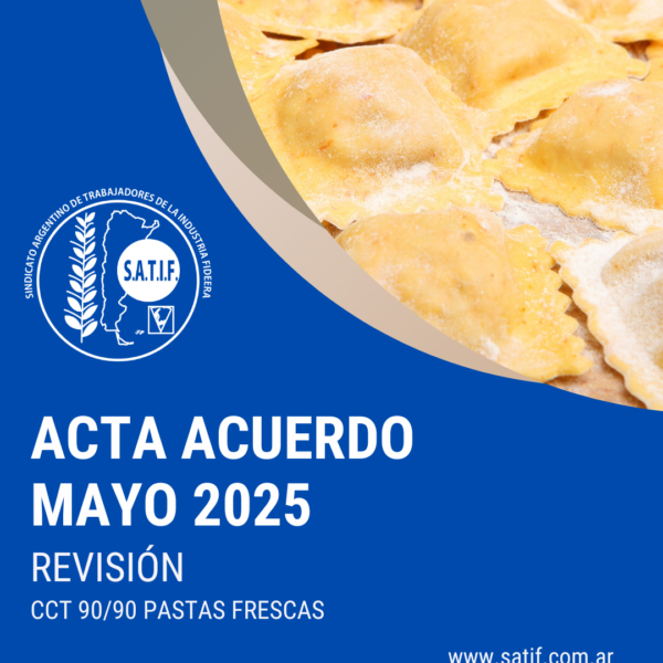 Está disponible el Acta Acuerdo y Escala Salarial de Pastas Frescas de mayo 2025
