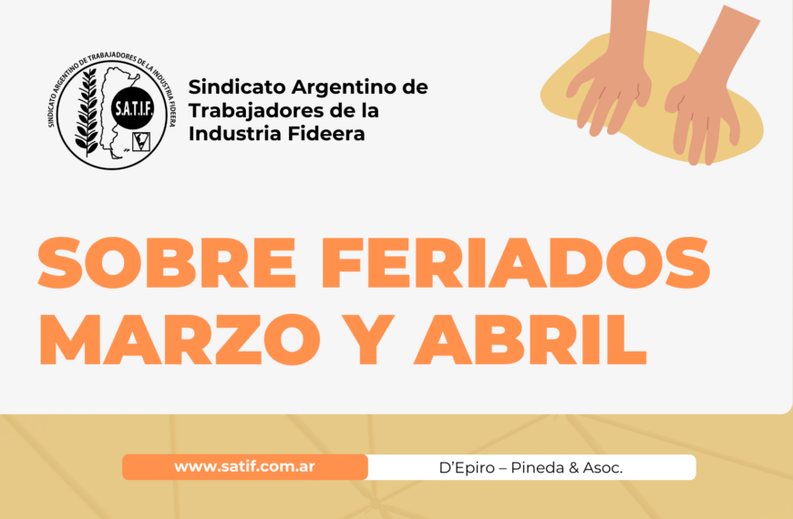 Sobre feriados de marzo y abril