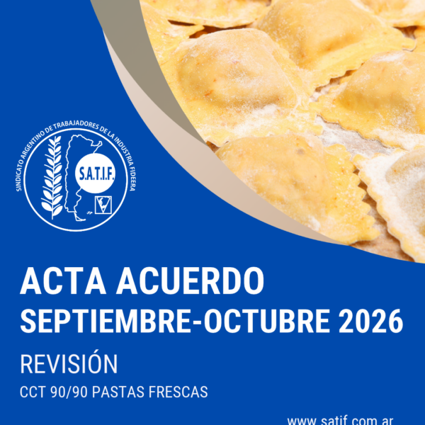 Está disponible el Acta Acuerdo y Escala Salarial de Pastas Frescas de septiembre y octubre 2026